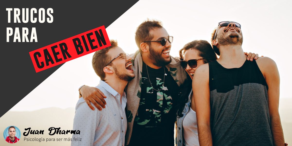 Amigos riendo bajo el texto "trucos para caer bien"