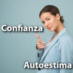 Mujer segura de sí misma entre las palabras "confianza" y "Autoestima".